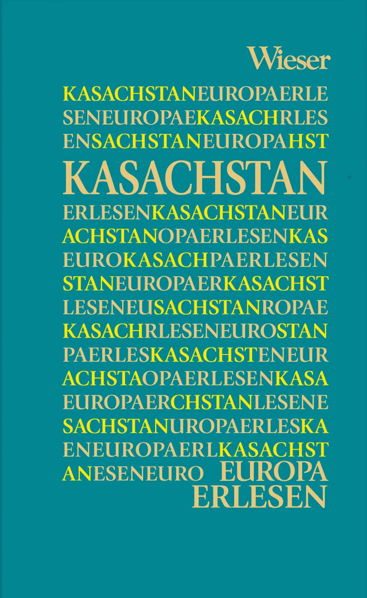 Cover: 9783990292969 | Europa Erlesen Kasachstan | Dareg A. Zabarah | Buch | Europa Erlesen