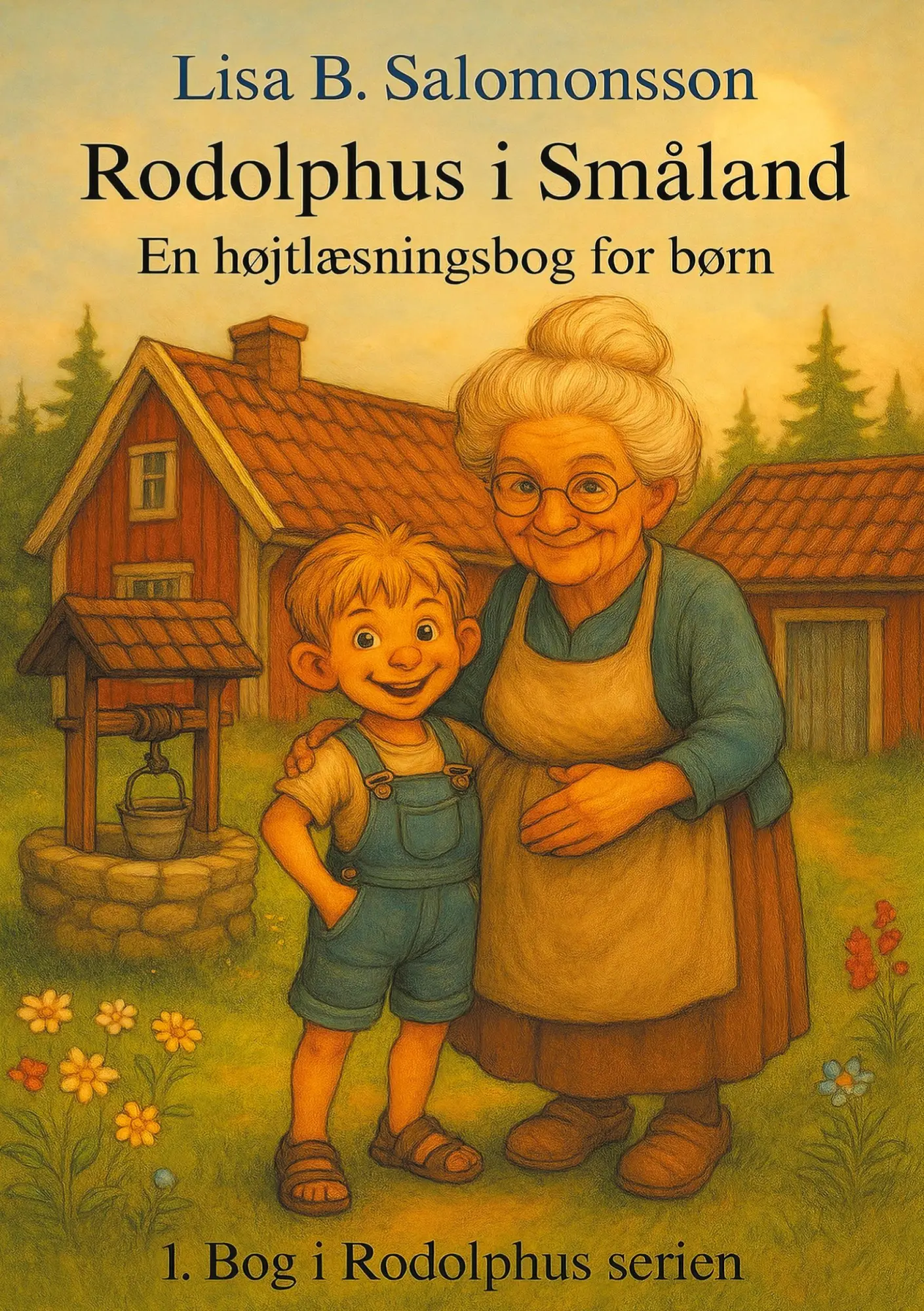 Cover: 9788771142969 | Rodolphus i Småland | En højtlæsningsbog for børn. | Salomonsson
