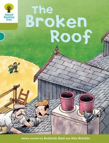 Cover: 9780198483069 | Oxford Reading Tree: Level 7: Stories: The Broken Roof | Taschenbuch