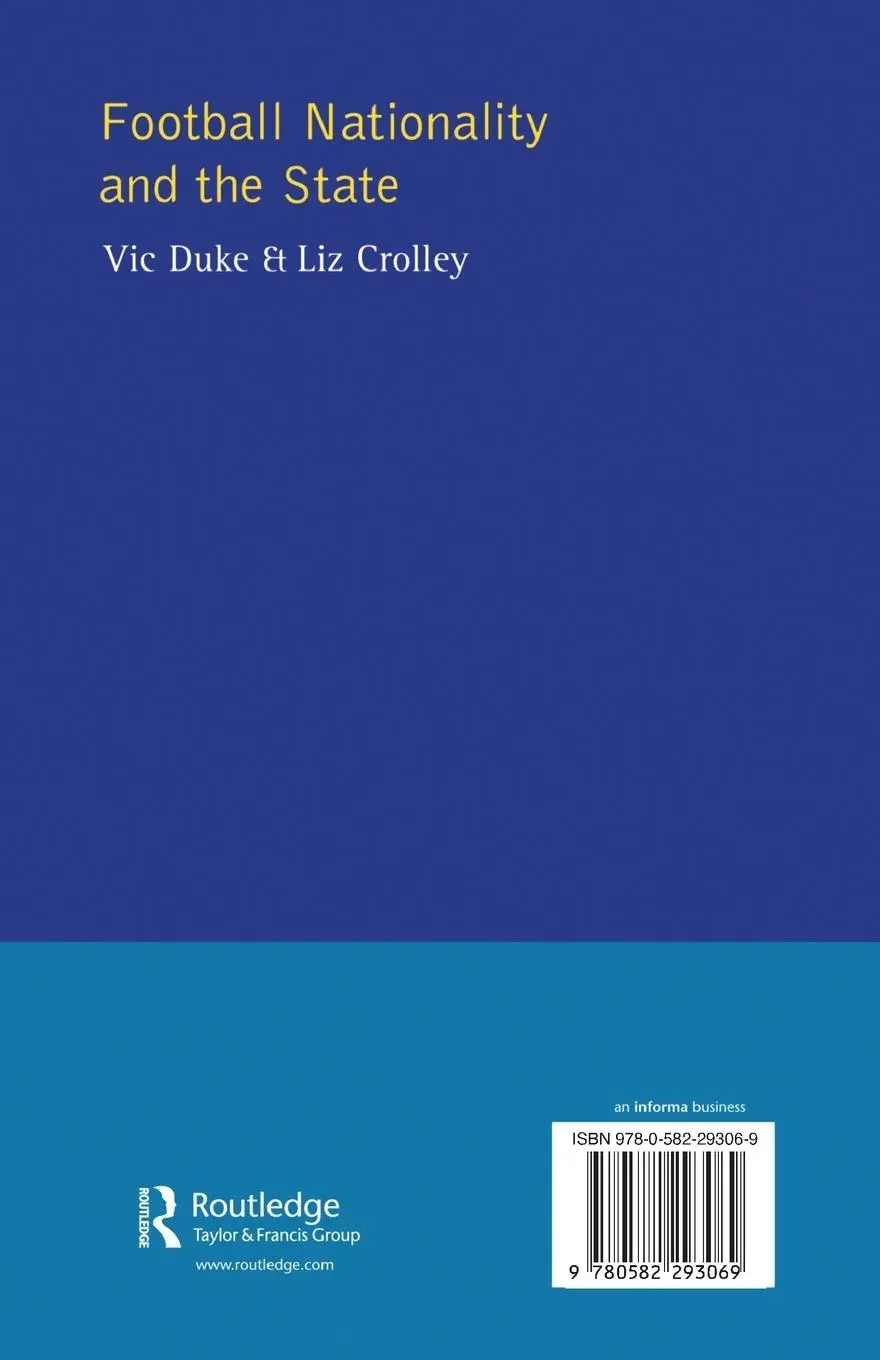 Rückseite: 9780582293069 | Football, Nationality and the State | Vic Duke (u. a.) | Taschenbuch