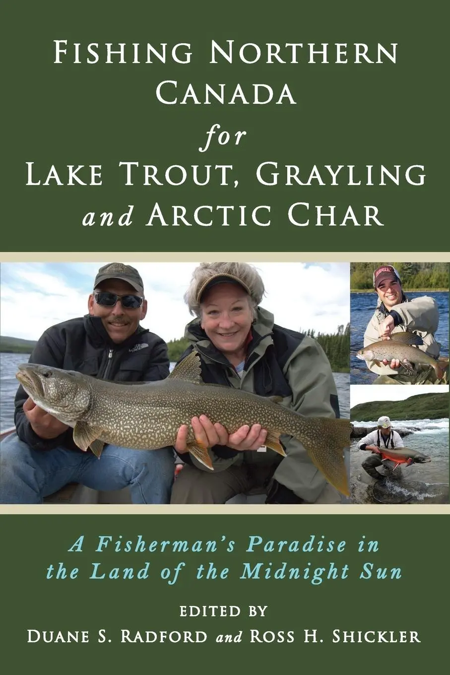 Cover: 9780692323069 | Fishing Northern Canada for Lake Trout, Grayling and Arctic Char