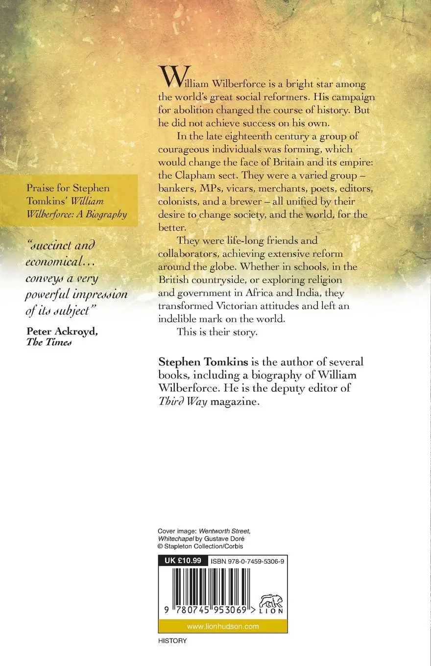 Rückseite: 9780745953069 | The Clapham Sect | How Wilberforce's Circle Transformed Britain | Buch
