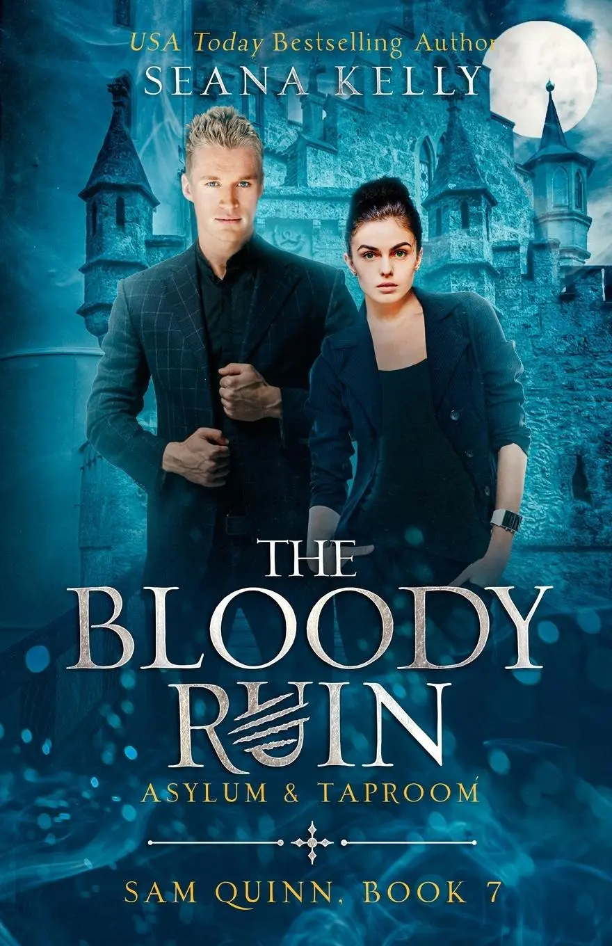 Cover: 9781641973069 | The Bloody Ruin Asylum &amp; Taproom | Seana Kelly | Taschenbuch | 2024