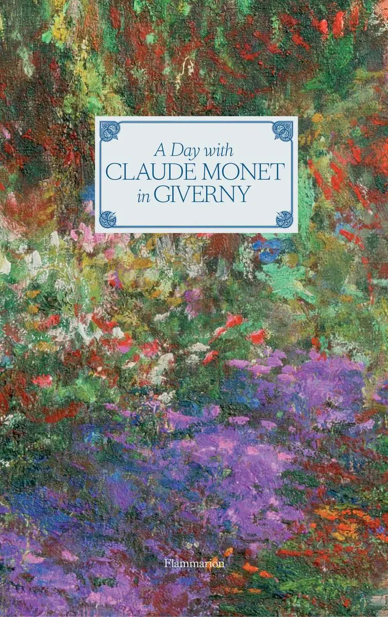 Cover: 9782080203069 | A Day with Claude Monet in Giverny | Adrien Goetz | Buch | Gebunden