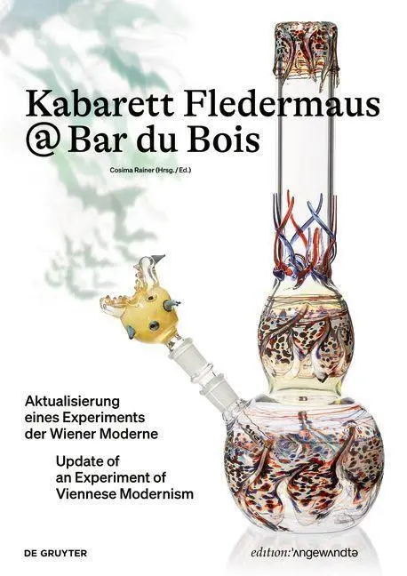 Cover: 9783110723069 | Kabarett Fledermaus @ Bar du Bois | Cosima Rainer | Taschenbuch | 2020
