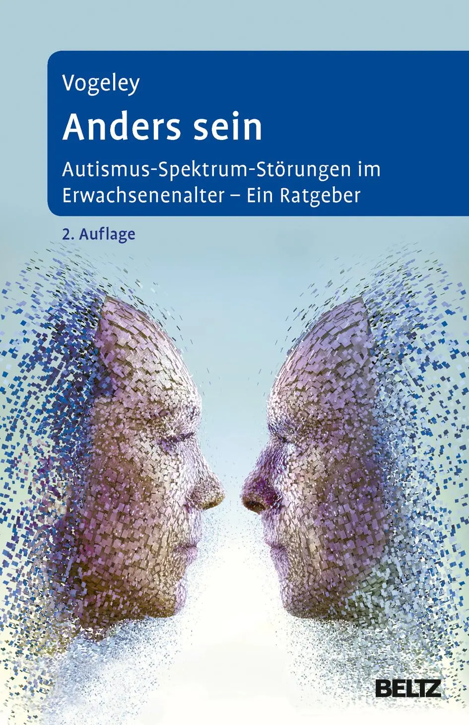 Cover: 9783621283069 | Anders sein | Kai Vogeley | Buch | 230 S. | Deutsch | 2016