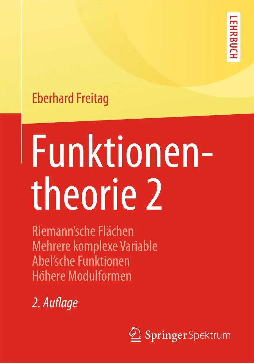 Cover: 9783642453069 | Funktionentheorie 2 | Eberhard Freitag | Taschenbuch | xi | Deutsch