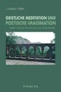 Cover: 9783770543069 | Geistliche Meditation und poetische Imagination | Christian Wehr