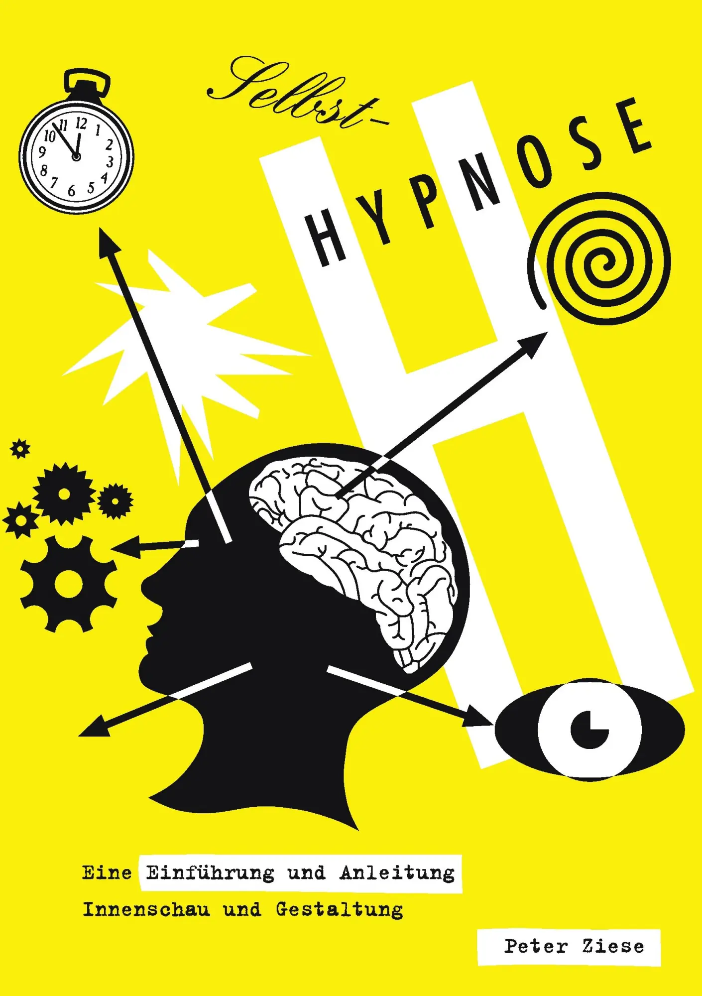 Cover: 9783839183069 | Selbst-Hypnose | Eine Einführung und Anleitung | Peter Ziese | Buch