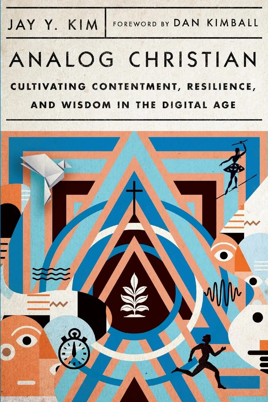 Cover: 9781514003169 | Analog Christian | Jay Y. Kim | Taschenbuch | Englisch | 2022 | IVP