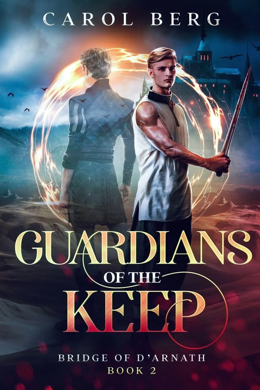 Cover: 9781680573169 | Guardians of the Keep | Carol Berg | Taschenbuch | Bridge of D'Arnath