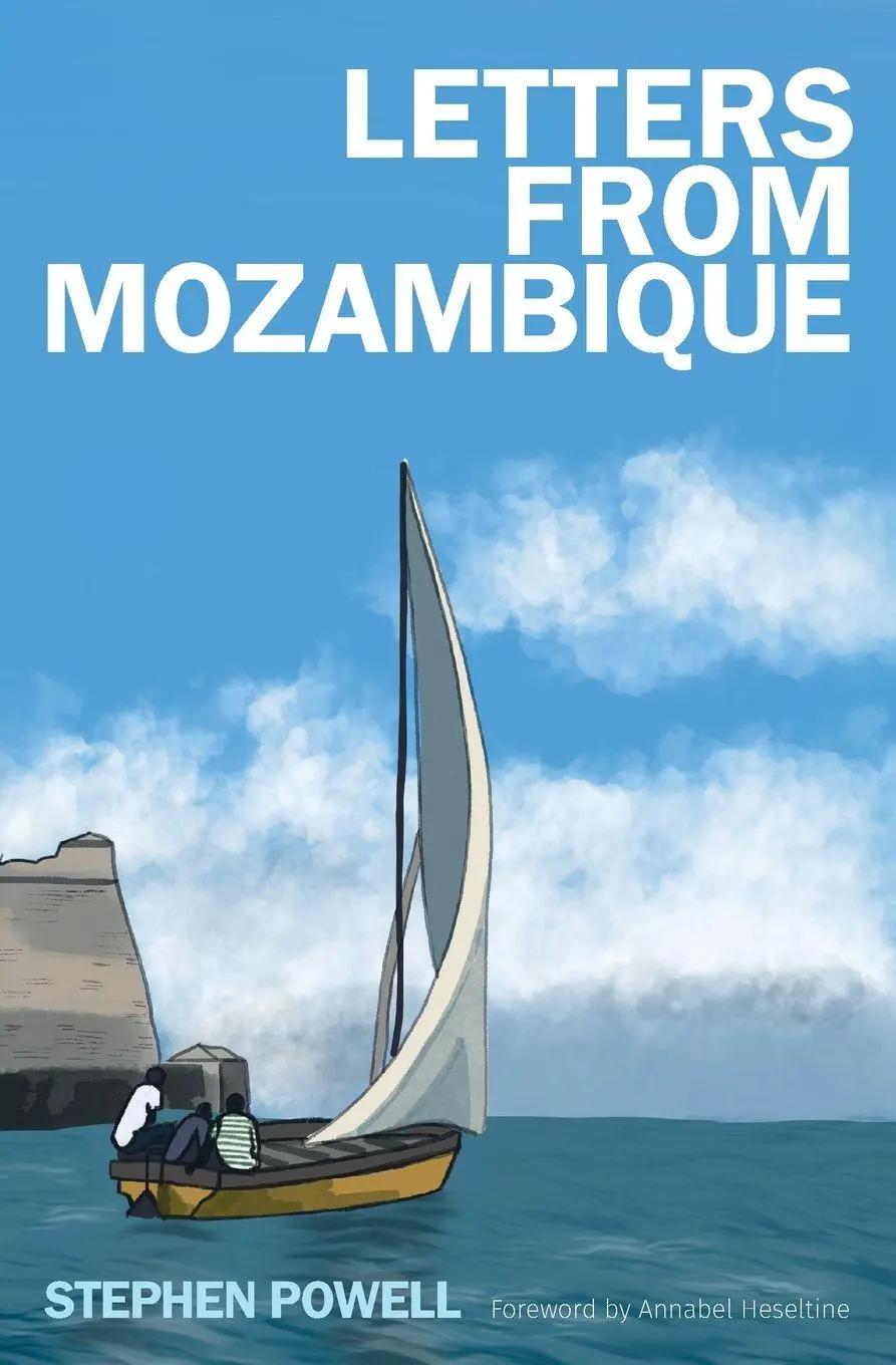 Cover: 9781800423169 | Letters from Mozambique | Stephen Powell | Taschenbuch | Englisch