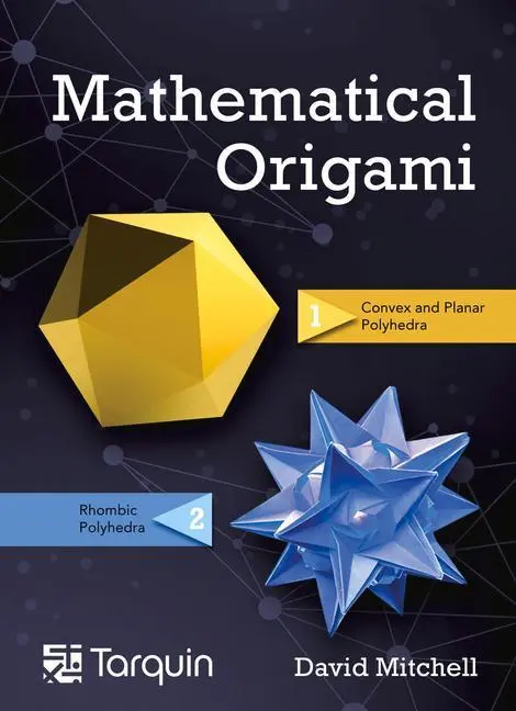 Cover: 9781911093169 | Mathematical Origami | Geometrical Shapes by Paper Folding Volume 2