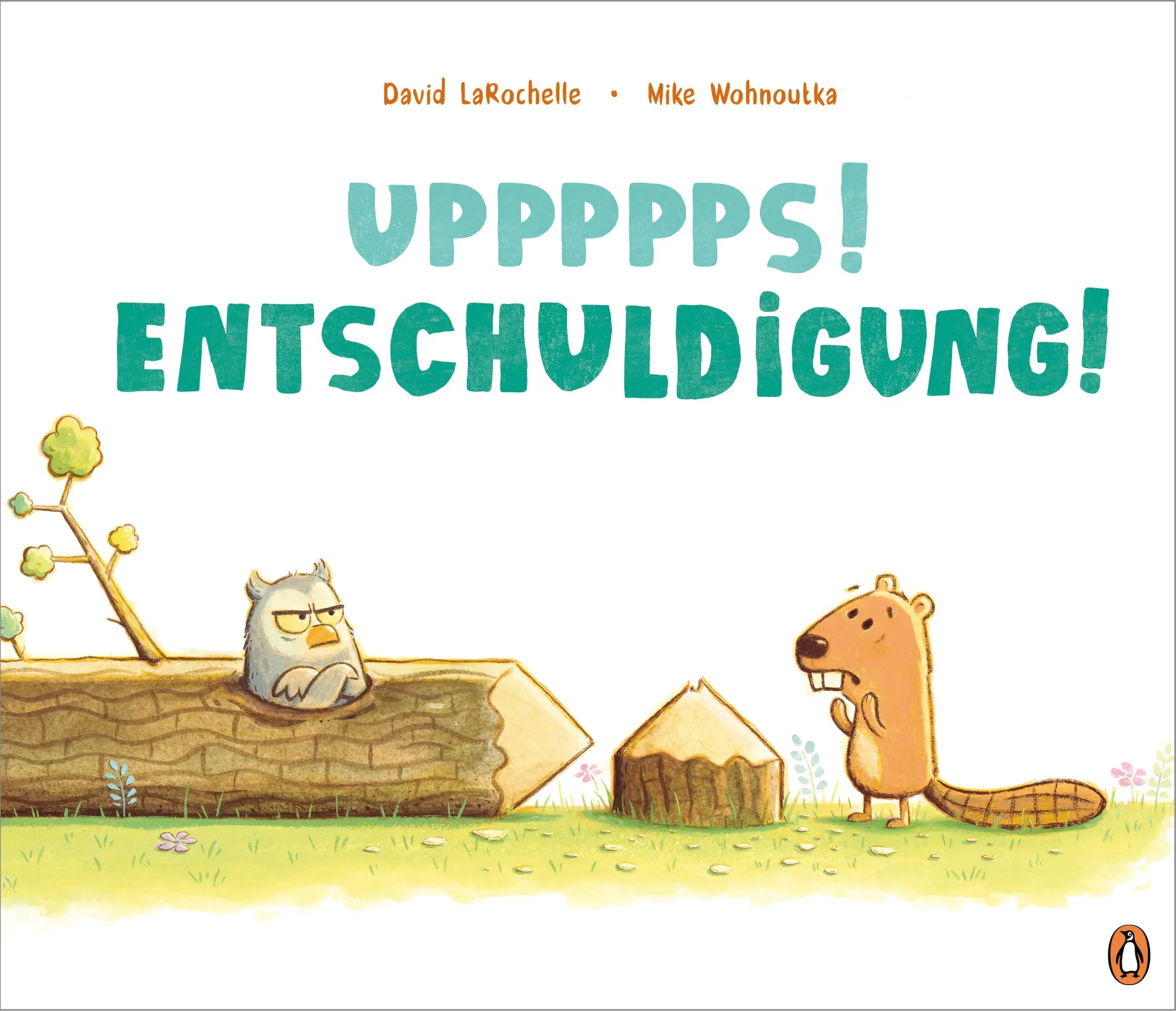 Cover: 9783328303169 | Uppppps! Entschuldigung! | David Larochelle | Buch | 32 S. | Deutsch