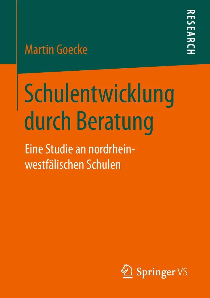 Cover: 9783658213169 | Schulentwicklung durch Beratung | Martin Goecke | Taschenbuch | xx