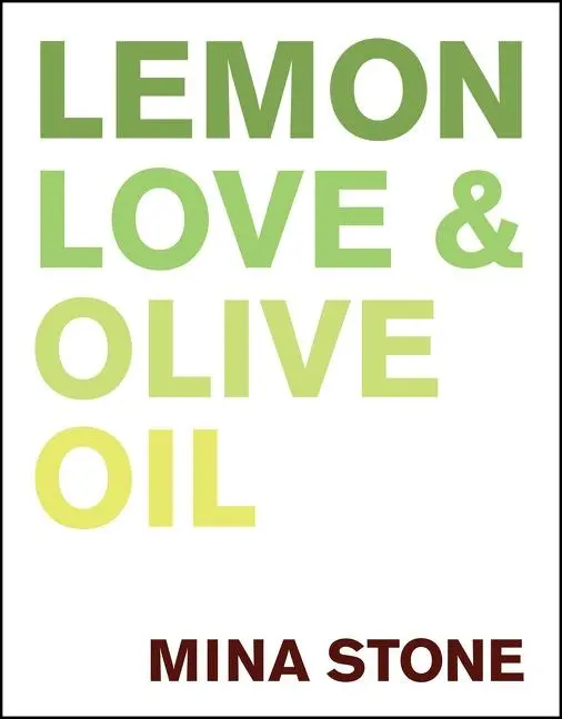 Cover: 9780062973269 | Lemon, Love &amp; Olive Oil | Mina Stone | Buch | Hardcover | 249 S.