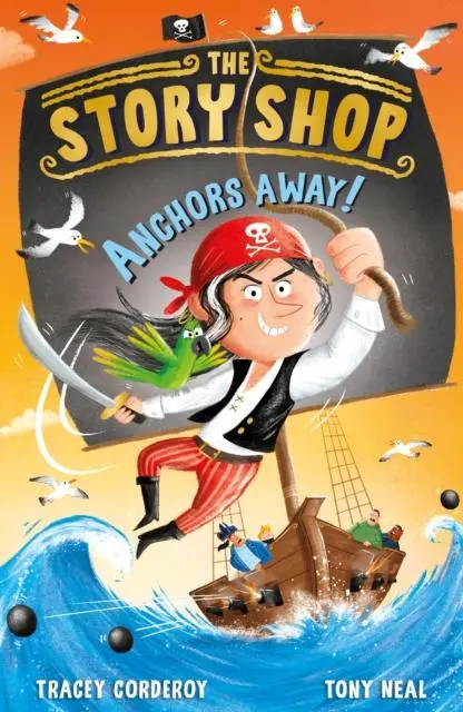 Cover: 9781788953269 | The Story Shop: Anchors Away! | Tracey Corderoy | Taschenbuch | 2022