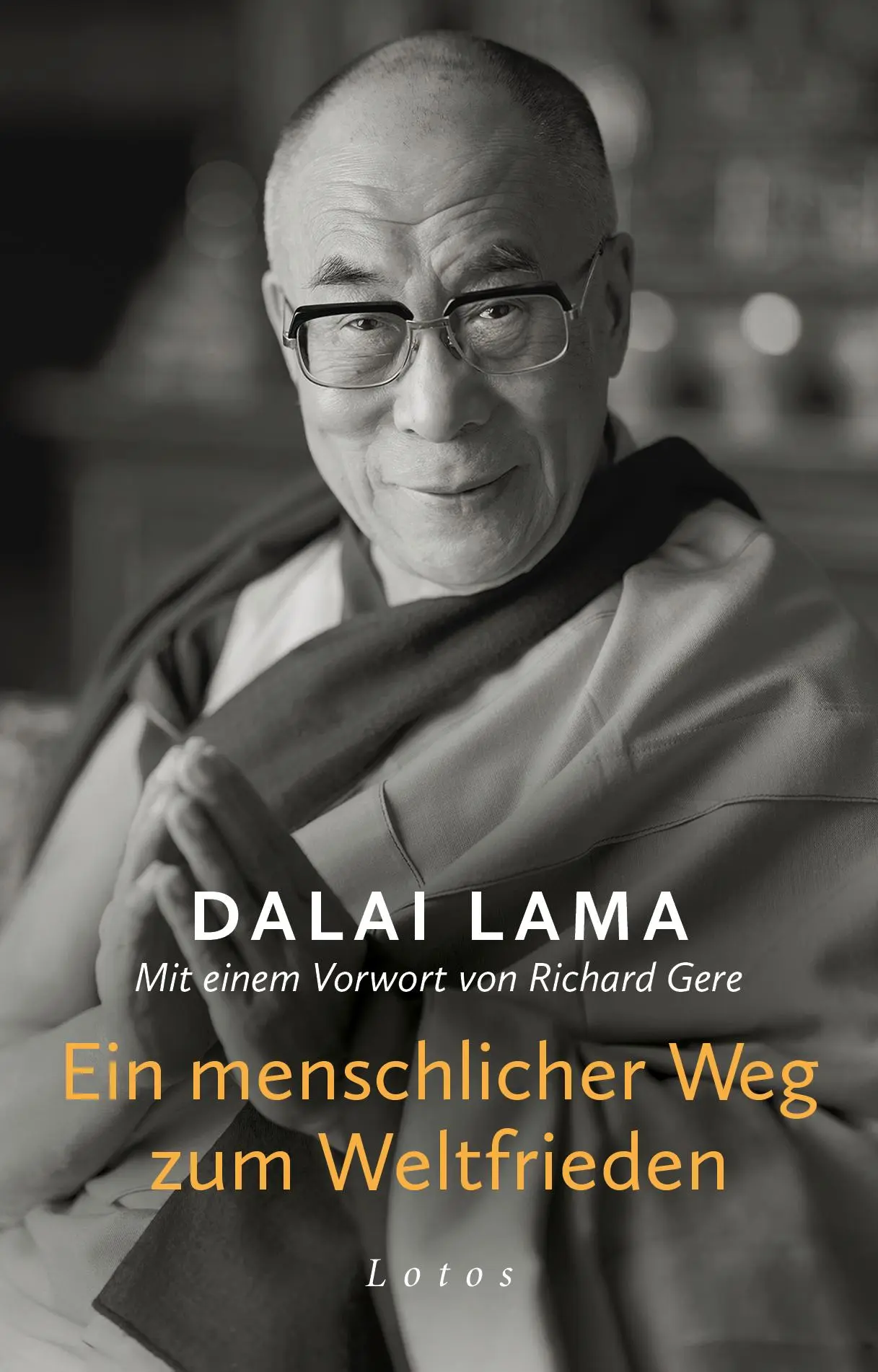 Cover: 9783778783269 | Ein menschlicher Weg zum Weltfrieden | Lama Dalai | Buch | 80 S.