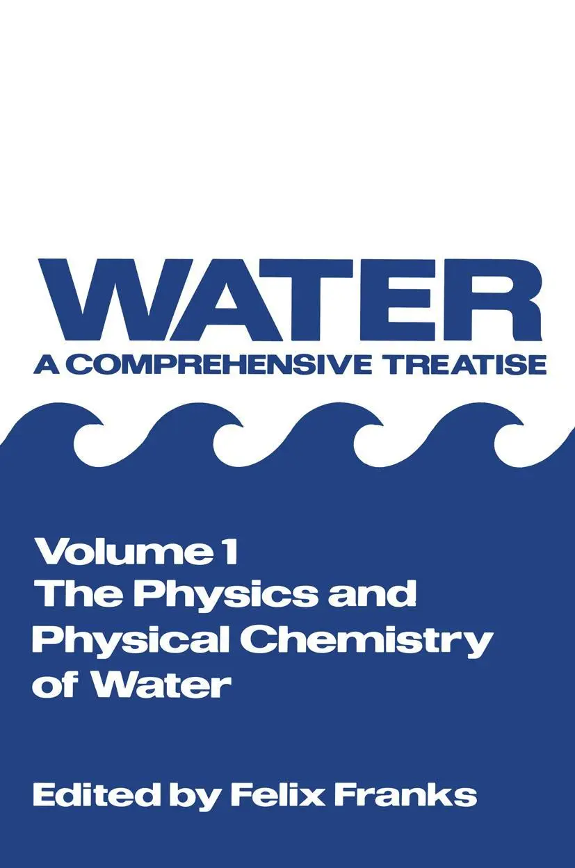 Cover: 9781468483369 | The Physics and Physical Chemistry of Water | Felix Franks | Buch | xx