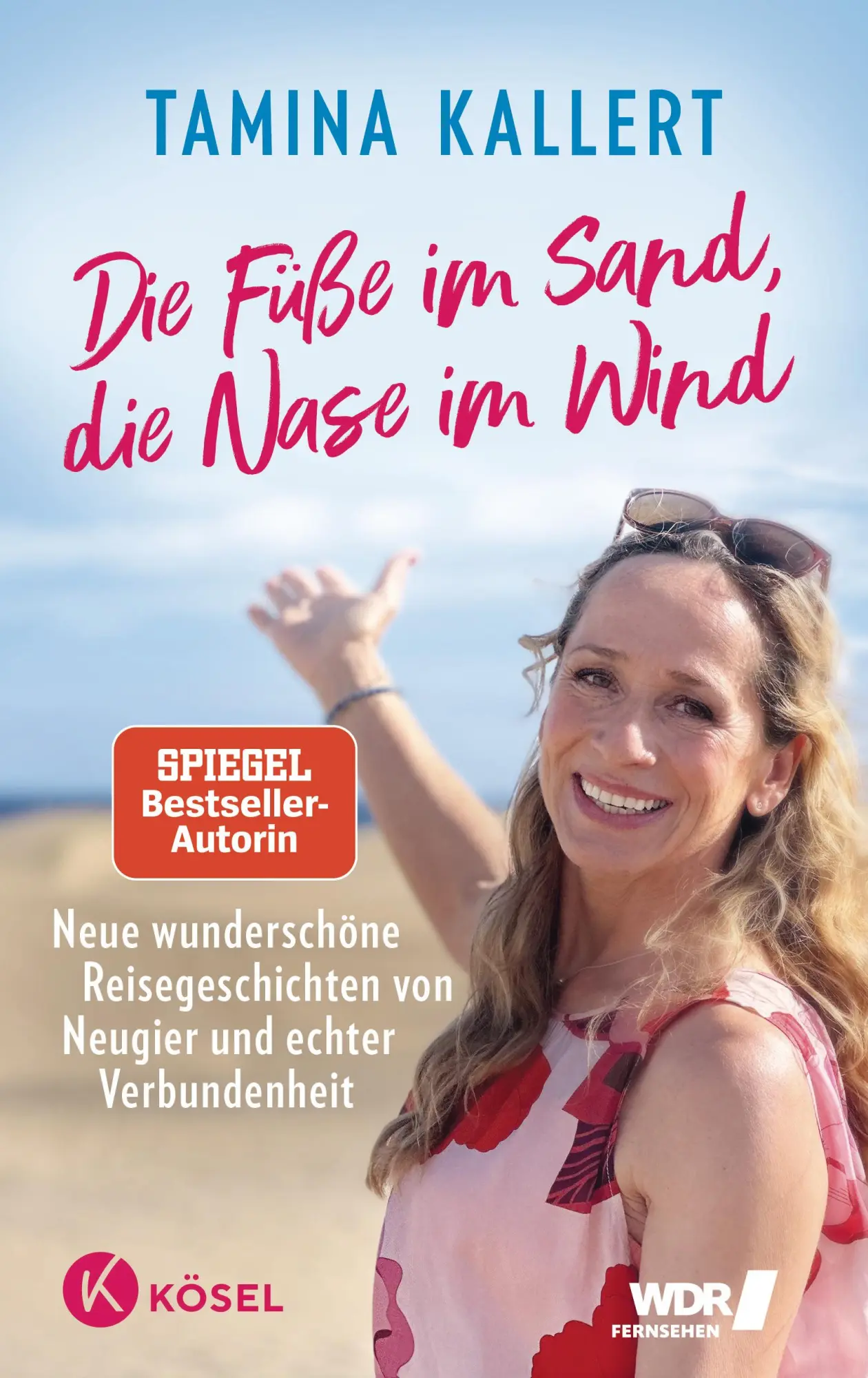 Cover: 9783466373369 | Die Füße im Sand, die Nase im Wind | Tamina Kallert | Buch | 208 S.