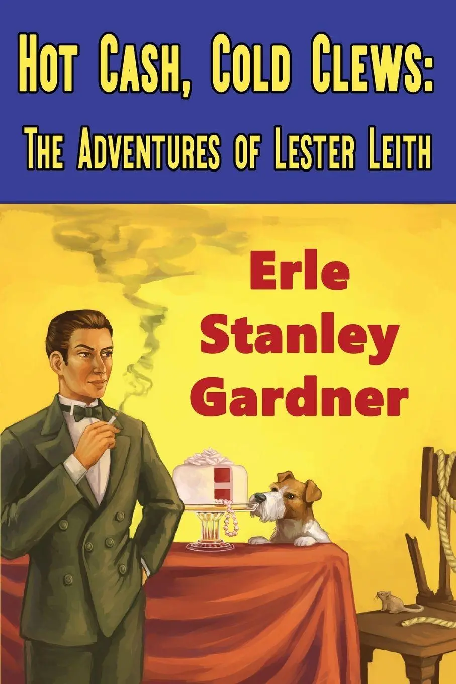 Cover: 9781936363469 | Hot Cash, Cold Clews | Erle Stanley Gardner | Taschenbuch | Englisch