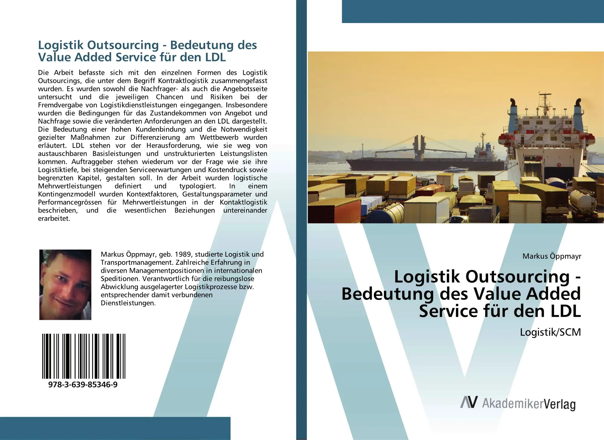 Cover: 9783639853469 | Logistik Outsourcing - Bedeutung des Value Added Service für den LDL