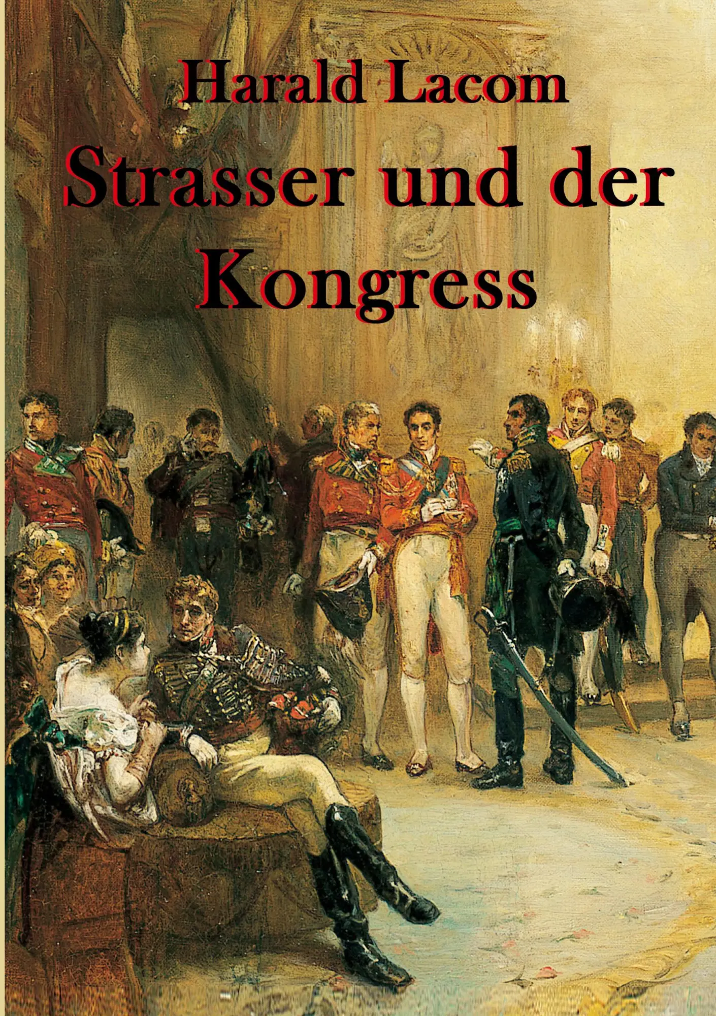 Cover: 9783695743469 | Strasser und der Kongress | Ein Kriminalroman aus dem Alten Österreich
