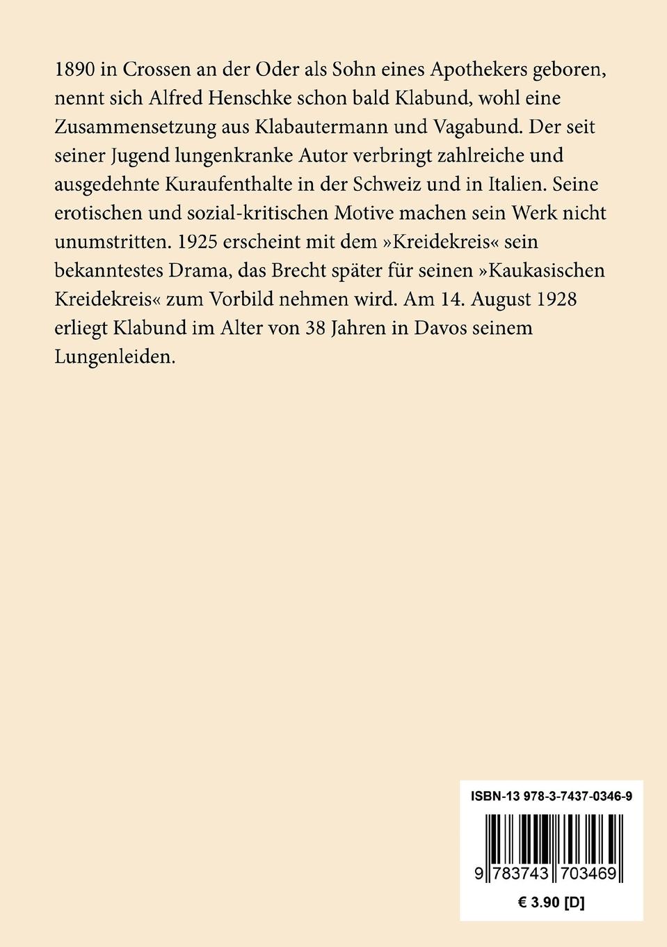 Rückseite: 9783743703469 | Die Krankheit | Eine Erzählung | Klabund | Taschenbuch | 52 S. | 2017
