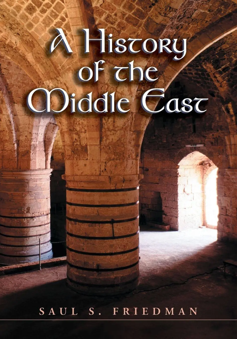 Cover: 9780786423569 | A History of the Middle East | Saul S. Friedman | Taschenbuch | 2006