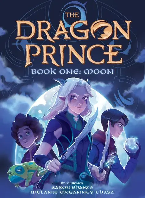 Cover: 9781338603569 | Book One: Moon (the Dragon Prince #1) | Volume 1 | Aaron Ehasz (u. a.)