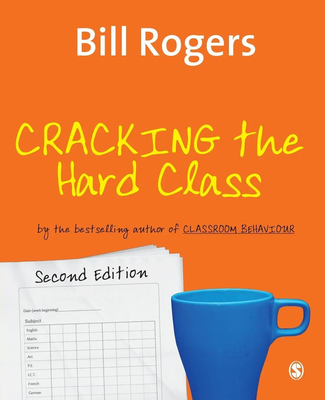 Cover: 9781412923569 | Cracking the Hard Class | Bill Rogers | Taschenbuch | Englisch | 2006
