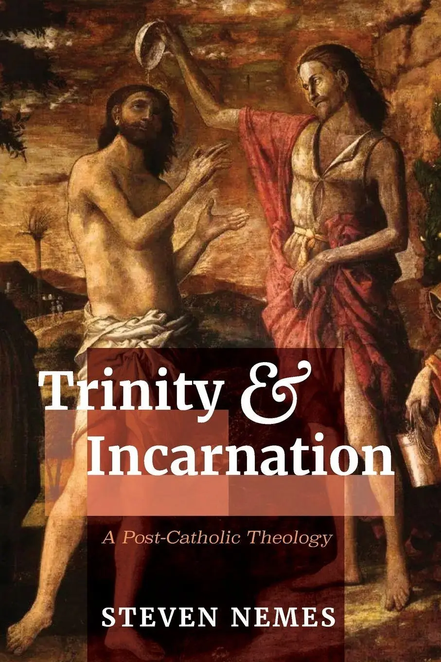 Cover: 9781666773569 | Trinity and Incarnation | Steven Nemes | Taschenbuch | Englisch | 2023