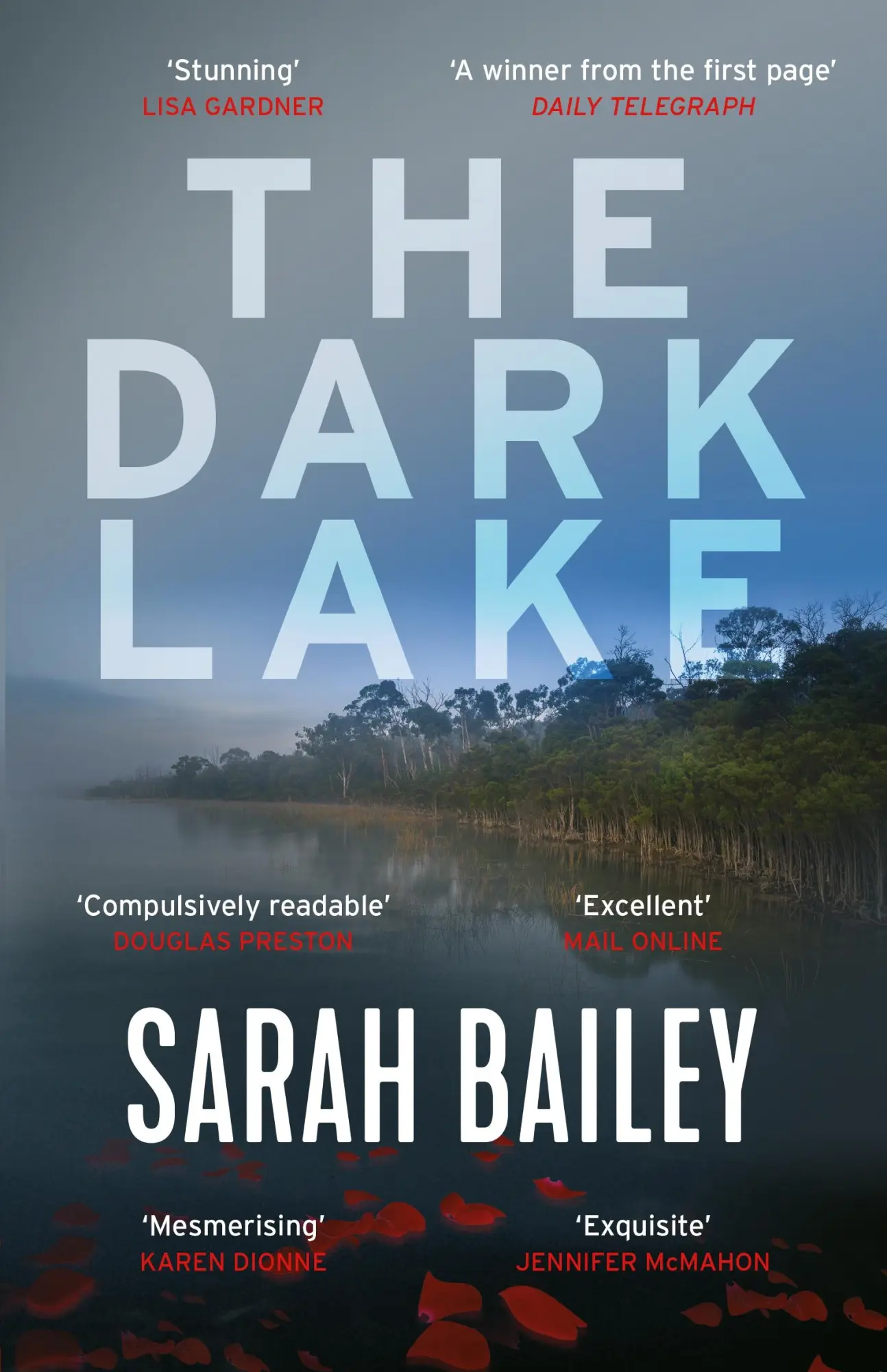 Cover: 9781786493569 | The Dark Lake | Sarah Bailey | Taschenbuch | 431 S. | Englisch | 2018