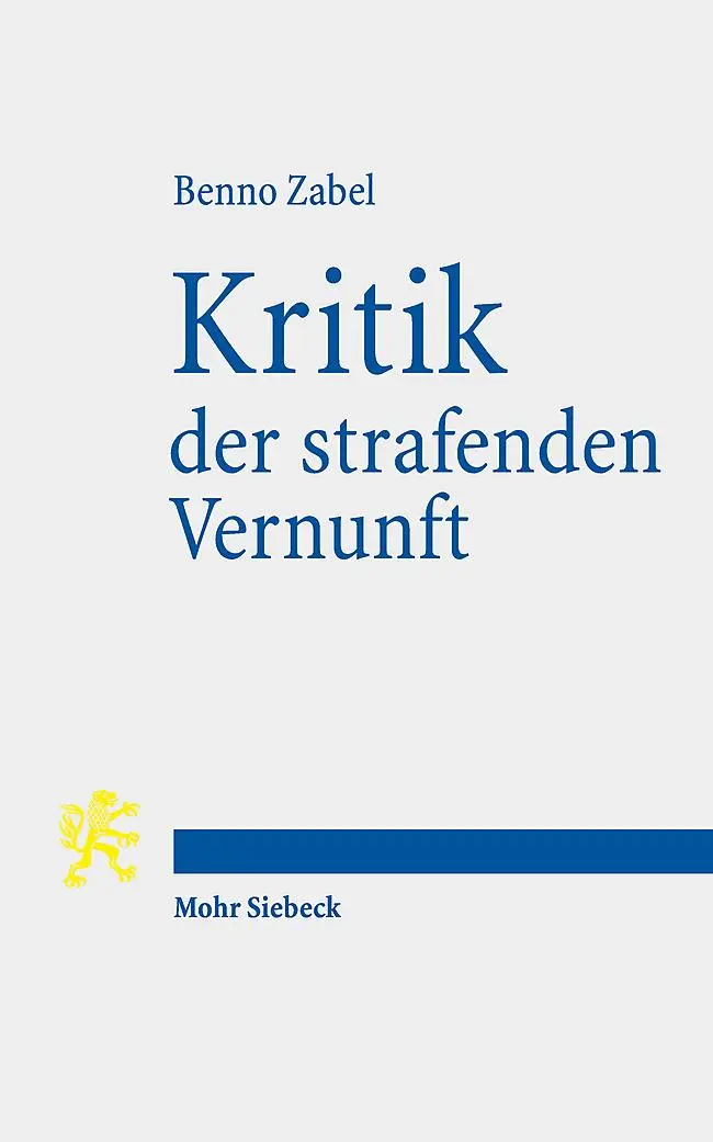 Cover: 9783161643569 | Kritik der strafenden Vernunft | Benno Zabel | Taschenbuch | VII