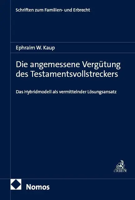 Cover: 9783756043569 | Die angemessene Vergütung des Testamentsvollstreckers | Kaup | Buch