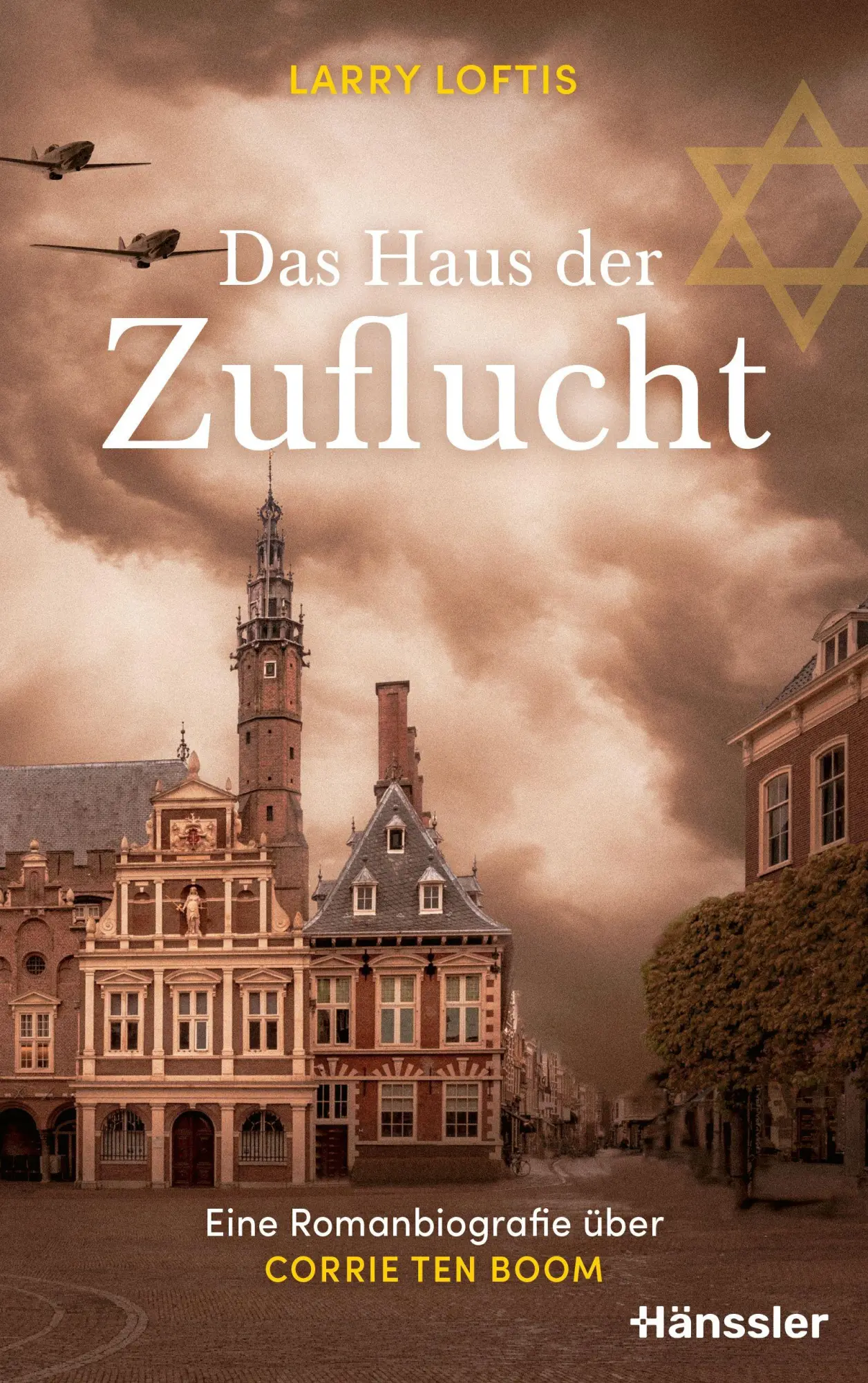 Cover: 9783775163569 | Das Haus der Zuflucht | Eine Romanbiografie über Corrie ten Boom