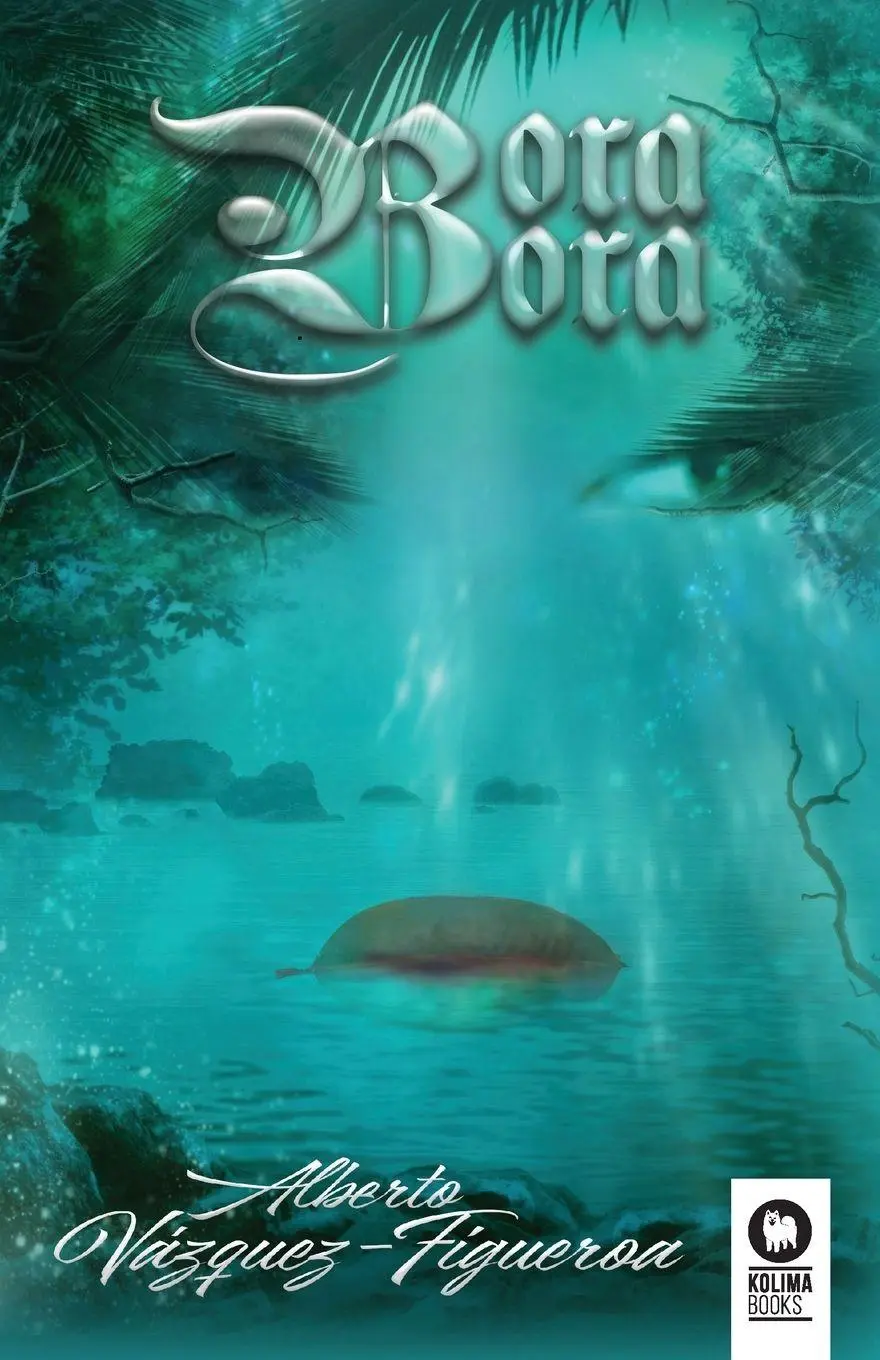 Cover: 9788418263569 | Bora bora | Alberto Vázquez-Figueroa | Taschenbuch | Spanisch | 2021