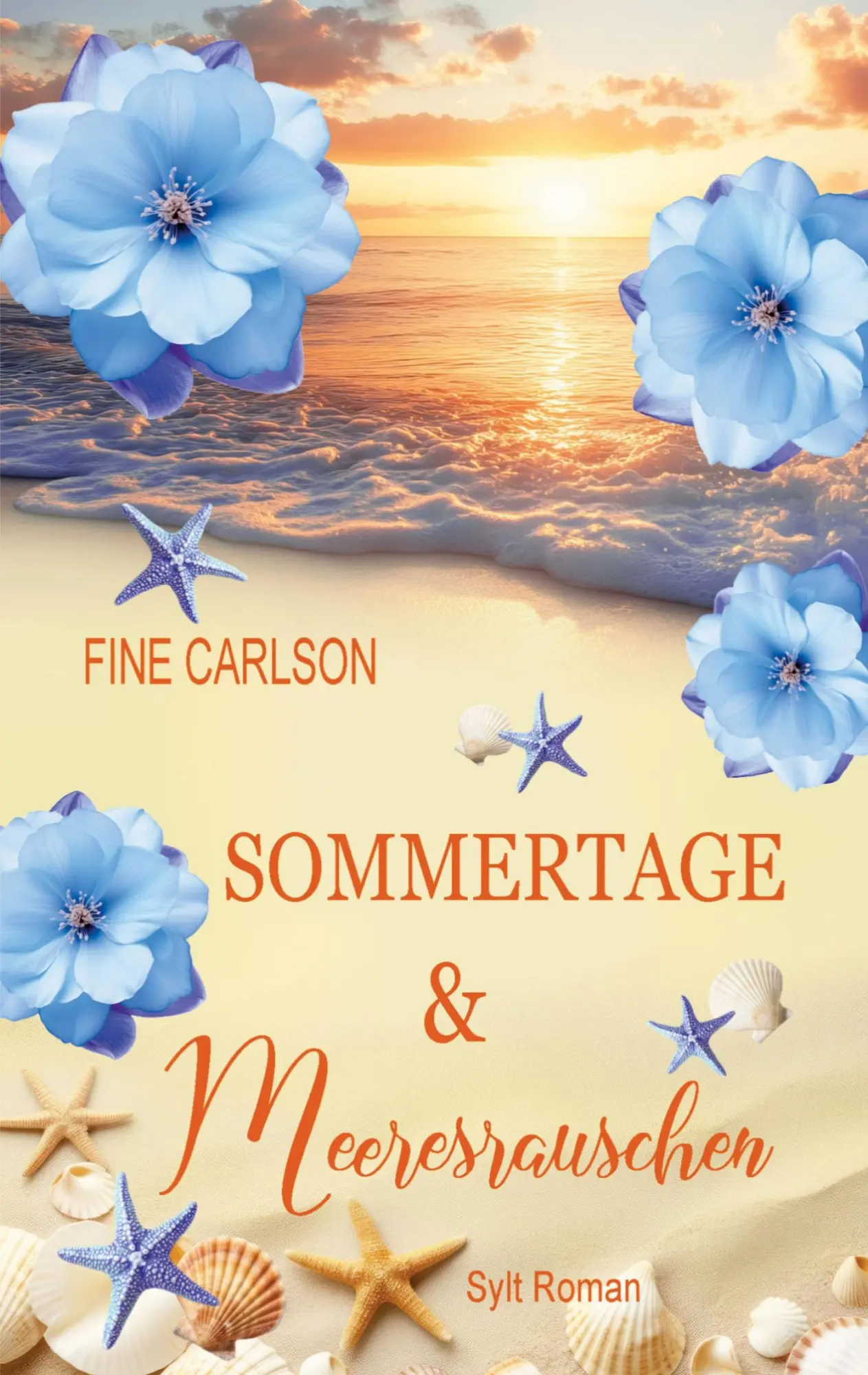 Cover: 9789403903569 | Sommertage &amp; Meeresrauschen | Sylt Roman (Strandliebe 1) | Carlson