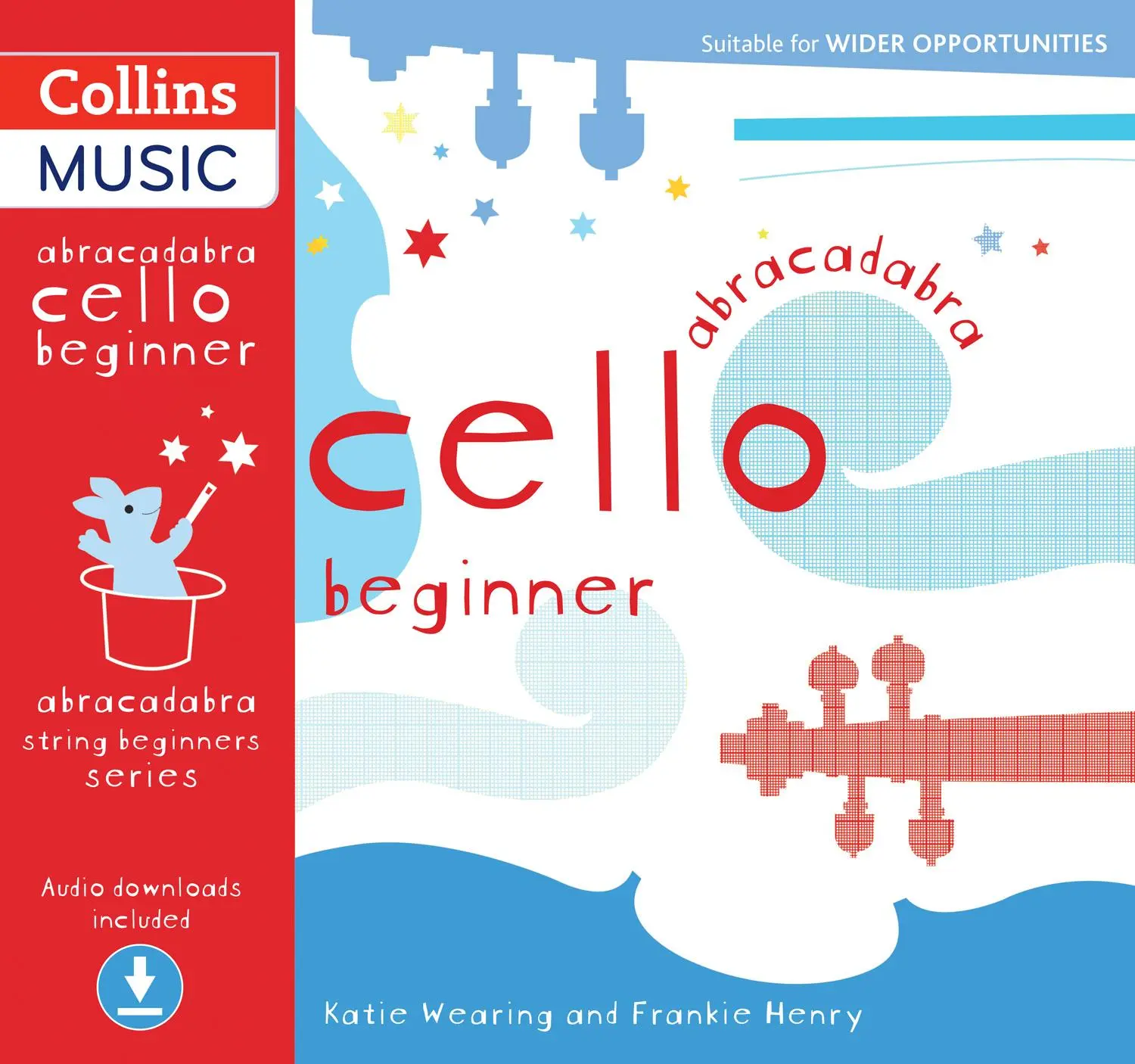 Cover: 9780713693669 | Abracadabra Cello Beginner (Pupil's Book + CD) | Katie Wearing (u. a.)