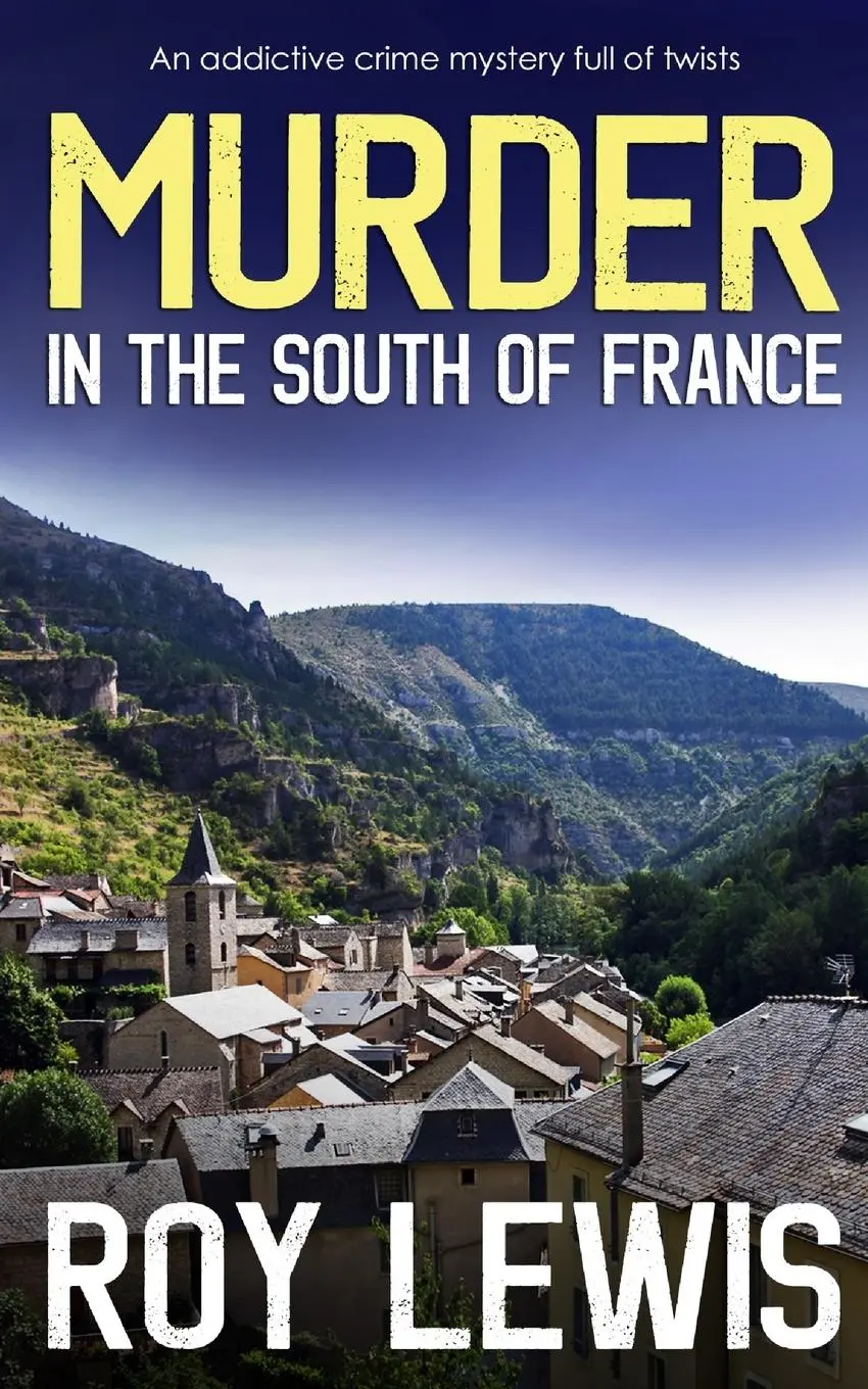 Cover: 9781804053669 | MURDER IN THE SOUTH OF FRANCE an addictive crime mystery full of...