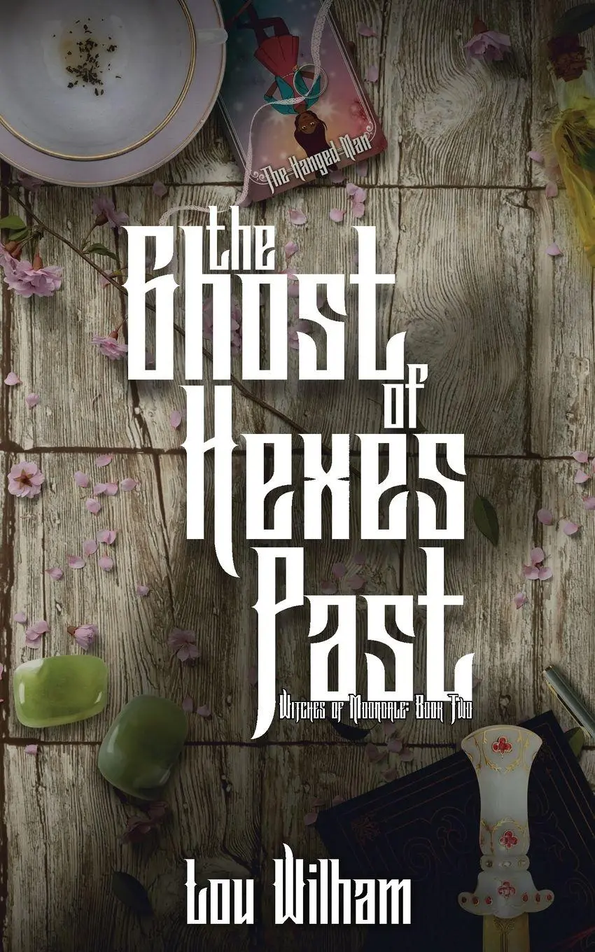Cover: 9781958673669 | The Ghost of Hexes Past | Lou Wilham | Taschenbuch | Englisch | 2022