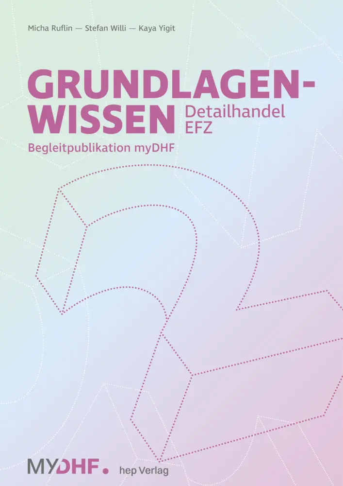 Cover: 9783035523669 | Grundlagenwissen 2 Detailhandel EFZ | Begleitpublikation myDHF | Buch