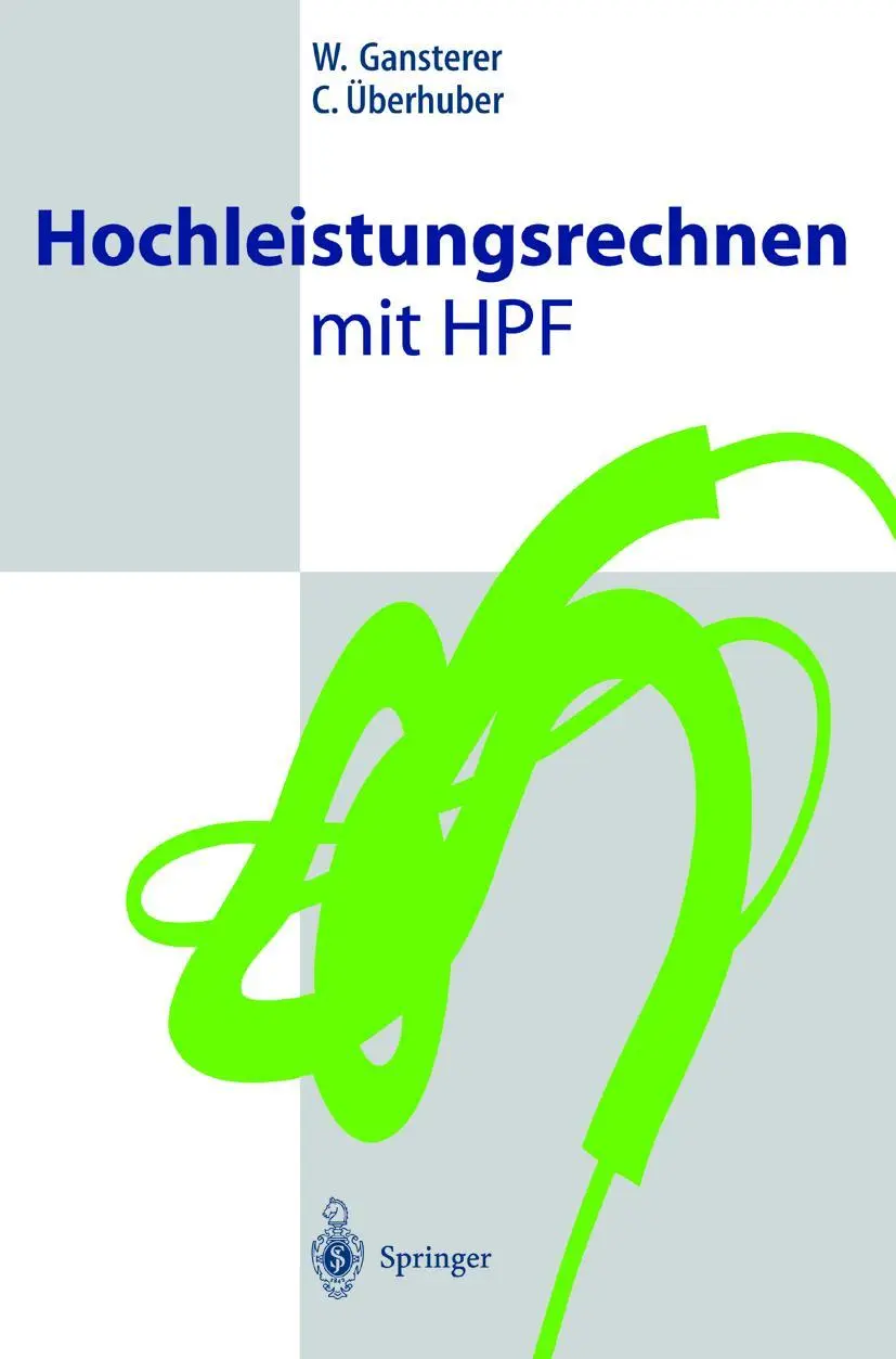 Cover: 9783540423669 | Hochleistungsrechnen mit HPF | C. Überhuber (u. a.) | Taschenbuch