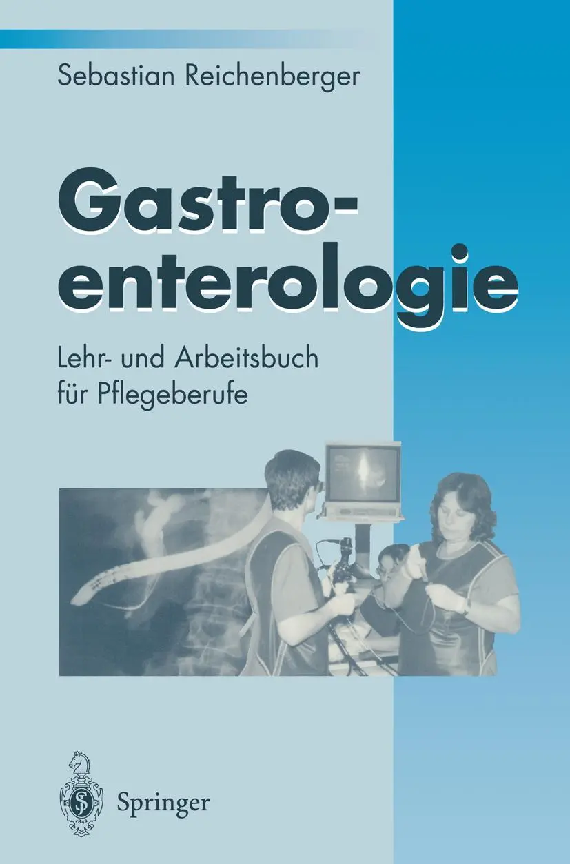 Cover: 9783540593669 | Gastroenterologie | Lehr- und Arbeitsbuch für Pflegeberufe | Buch