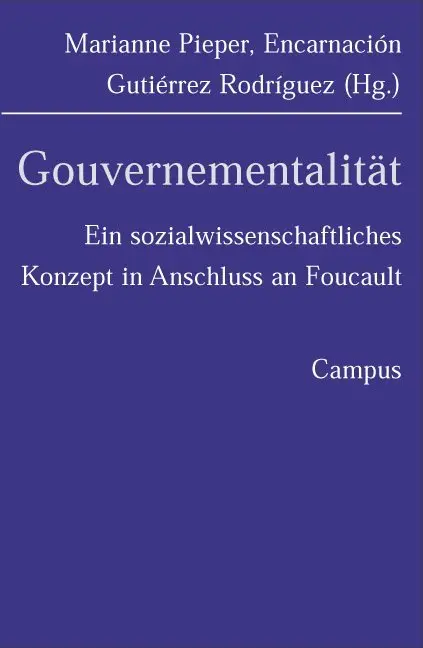 Cover: 9783593373669 | Gouvernementalität | Marianne Pieper (u. a.) | Taschenbuch | 260 S.