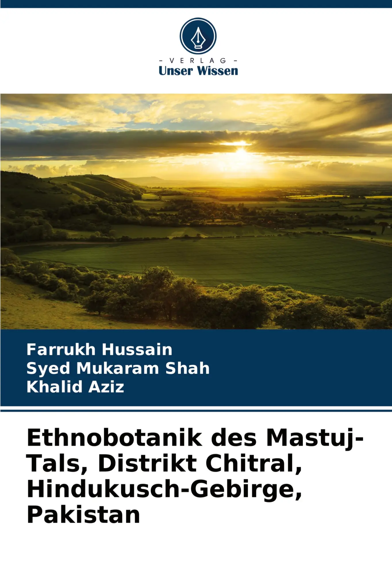 Cover: 9786203903669 | Ethnobotanik des Mastuj-Tals, Distrikt Chitral, Hindukusch-Gebirge,...