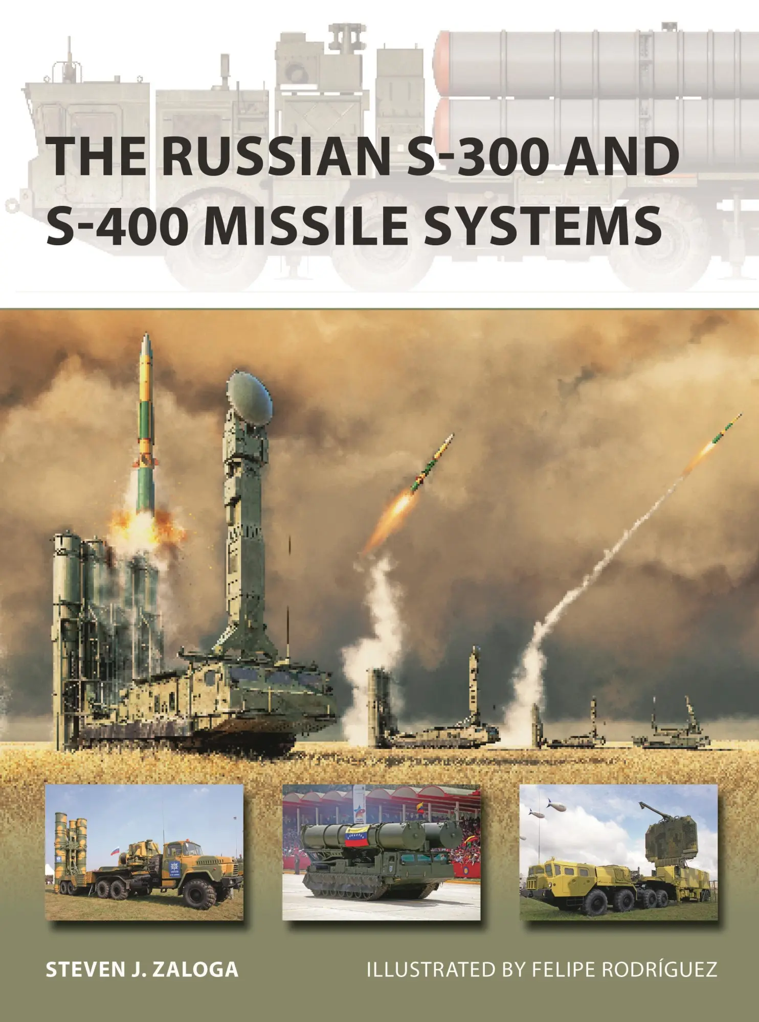 Cover: 9781472853769 | The Russian S-300 and S-400 Missile Systems | Steven J Zaloga | Buch