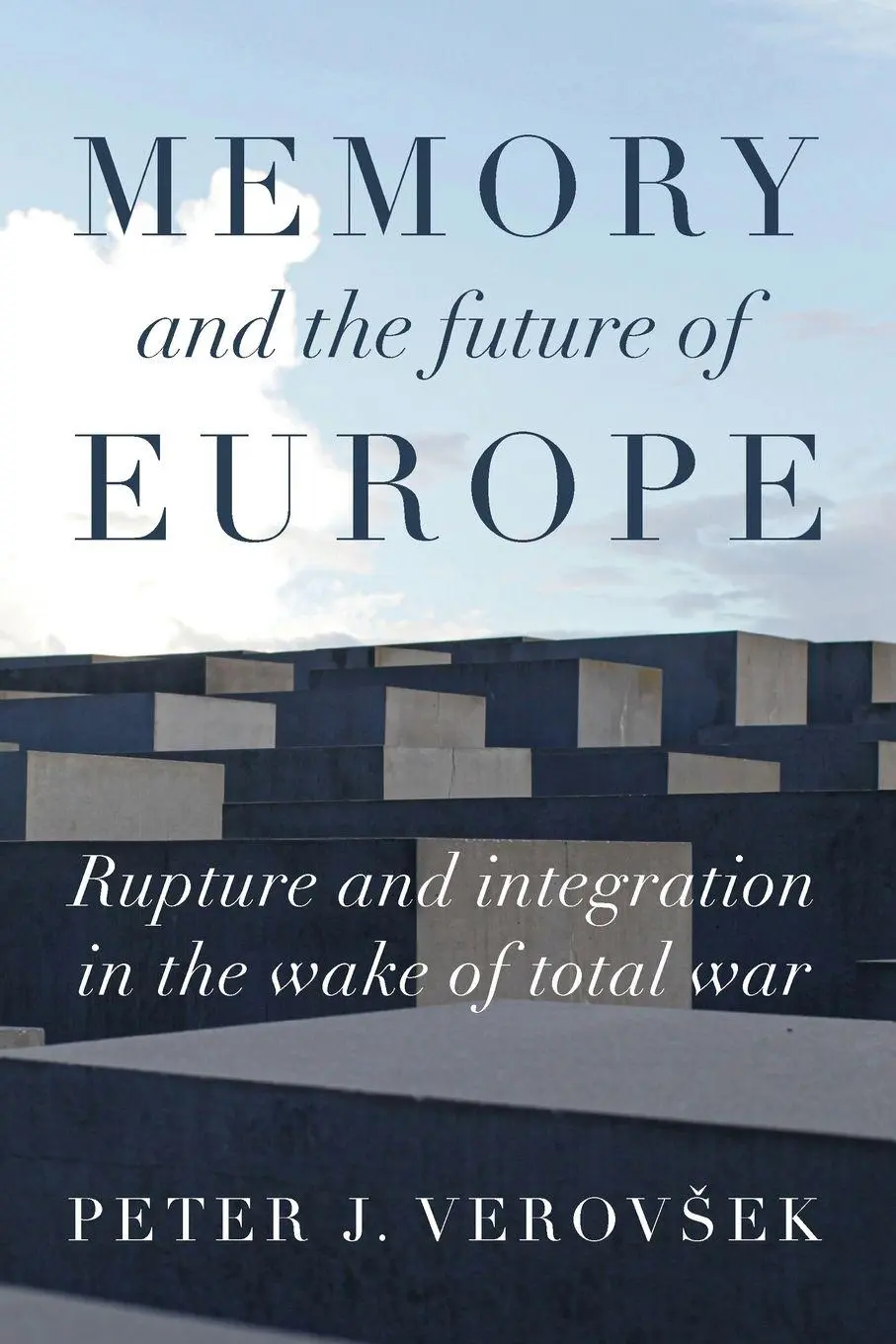Cover: 9781526163769 | Memory and the future of Europe | Peter J. Verov¿ek | Taschenbuch