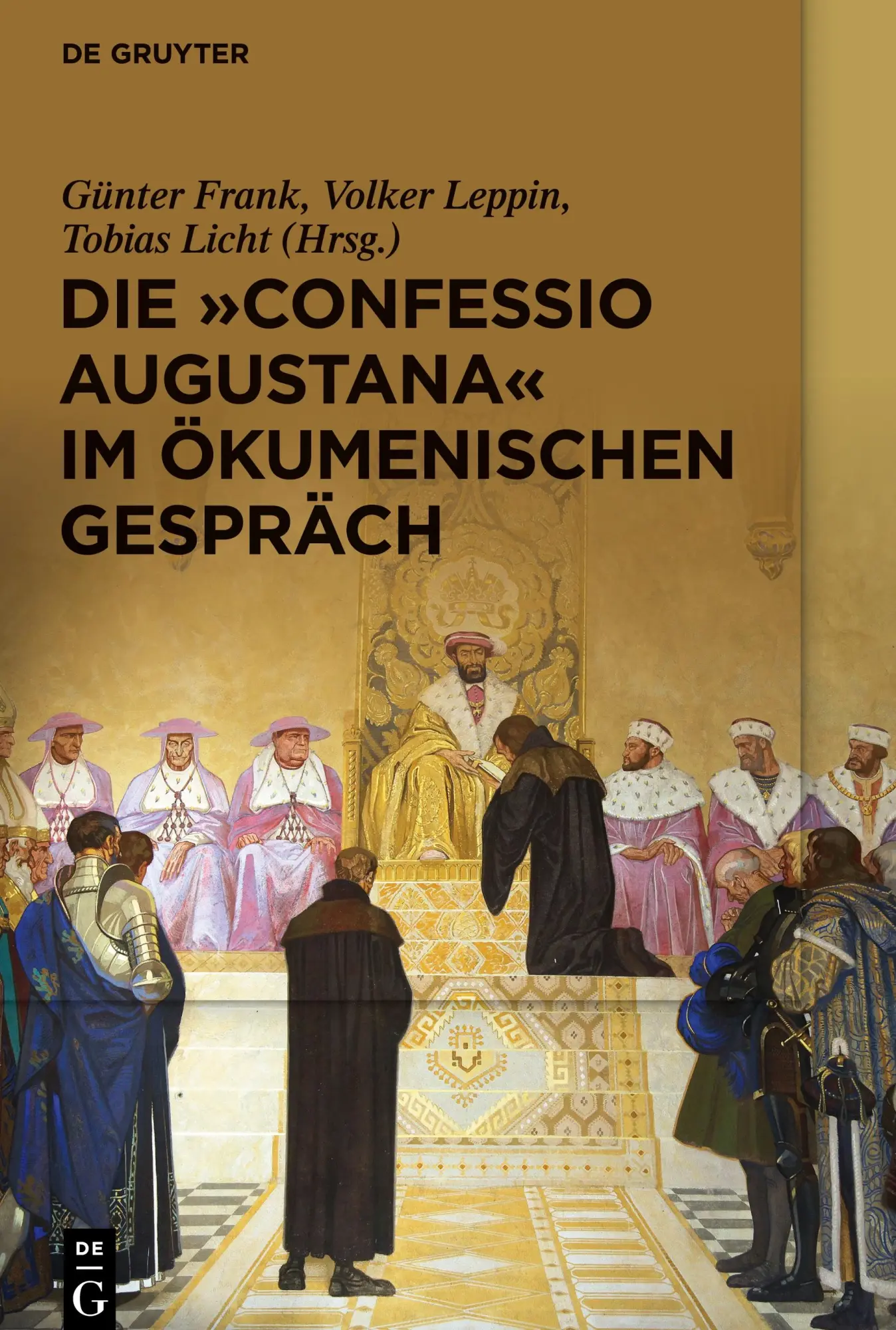 Cover: 9783110683769 | Die "Confessio Augustana" im ökumenischen Gespräch | Frank (u. a.)