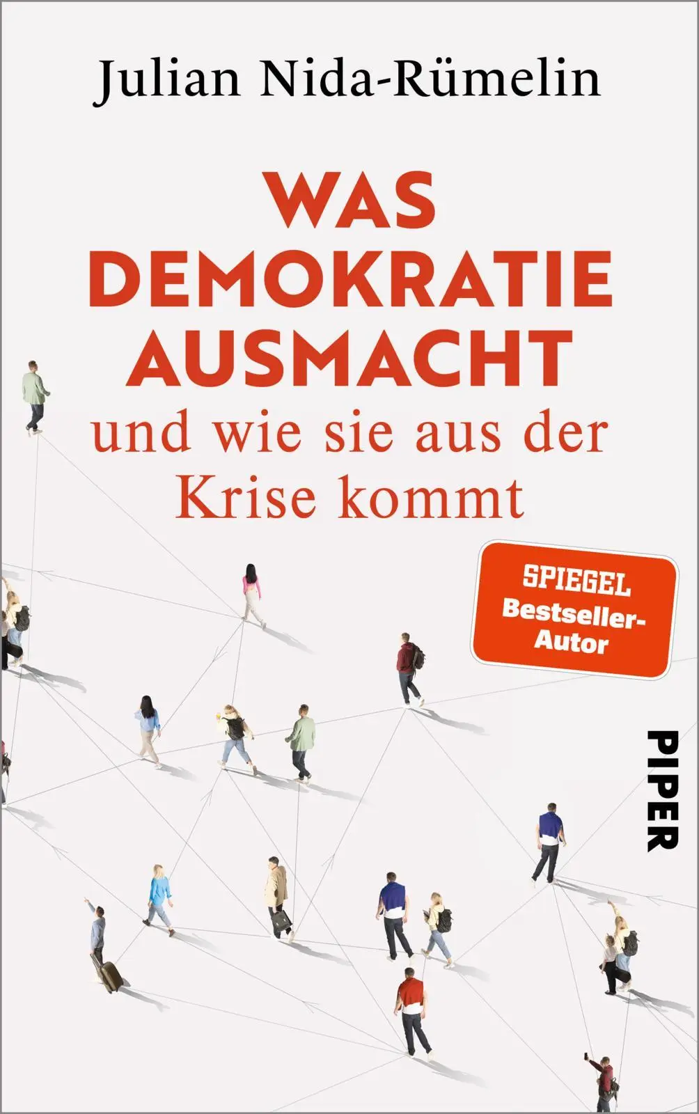 Cover: 9783492073769 | Was Demokratie ausmacht - und wie sie aus der Krise kommt | Buch